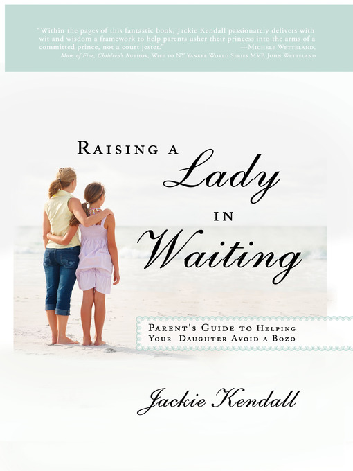 Title details for Raising a Lady in Waiting by Jackie Kendall - Available